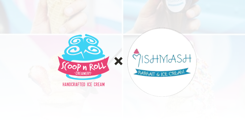 Scoop N Roll Creamery & Mish Mash Parfait